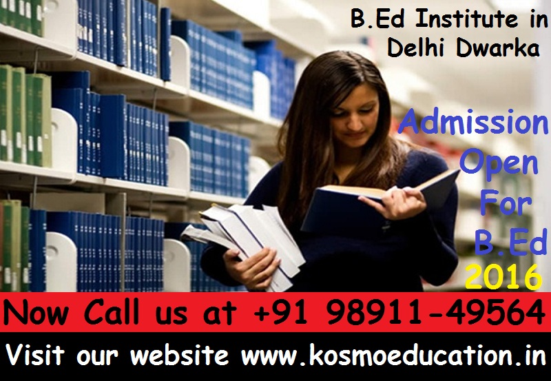 B.Ed institute in Delhi Dwarka
